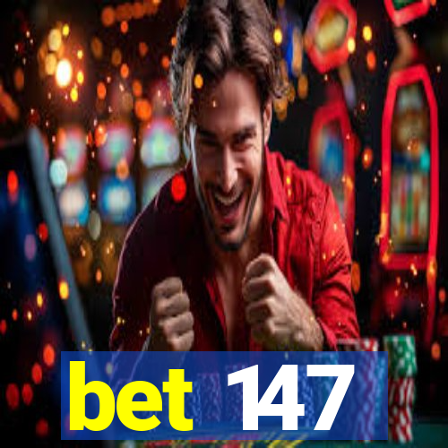 bet 147